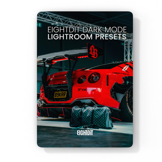 CAR LIGHTROOM PRESETS - EIGHTDIT DARK MODE