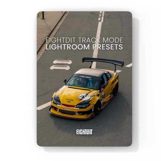 CAR LIGHTROOM PRESETS - EIGHTDIT TRACK MODE